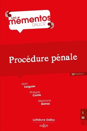 Procédure Pénale - Memento Dalloz 26e Édition