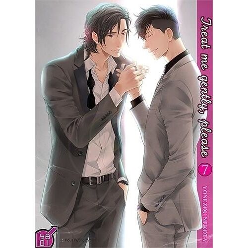 Treat Me Gently, Please - Tome 7