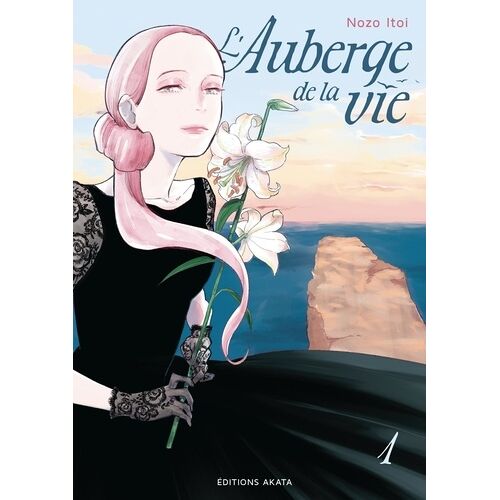 Auberge De La Vie (L') - Tome 1