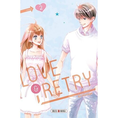 Love Et Retry - Tome 2