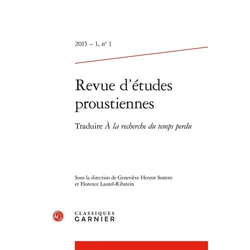 Traduire A La Recherche Du Temps Perdu De Marcel Proust
