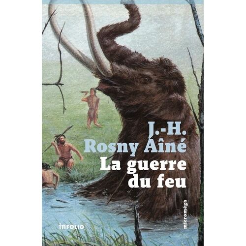 La Guerre Du Feu