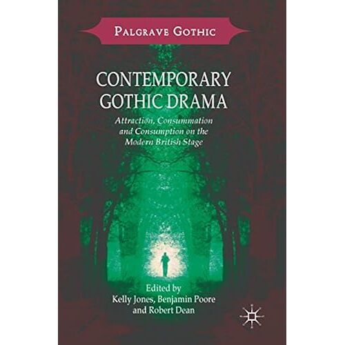 Contemporary Gothic Drama