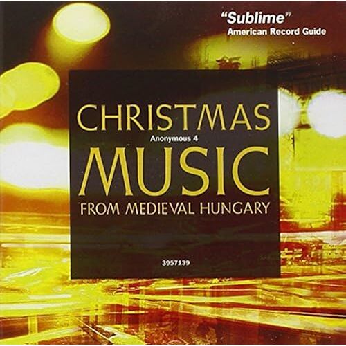 Christmas Music From Medieval Hungary