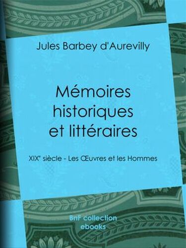 Mémoires Historiques Et Littéraires