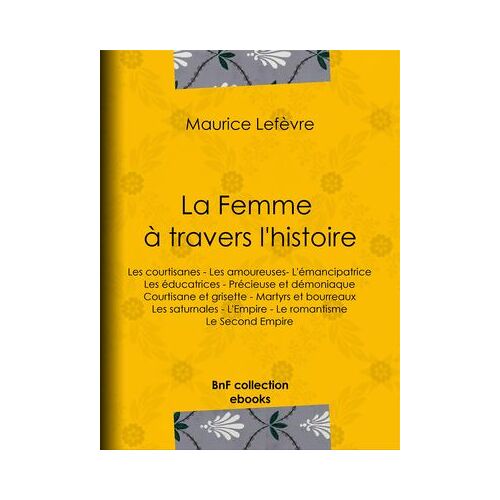 La Femme À Travers L'histoire