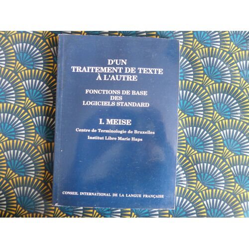 D' Un Traitement De Texte A L ' Autre