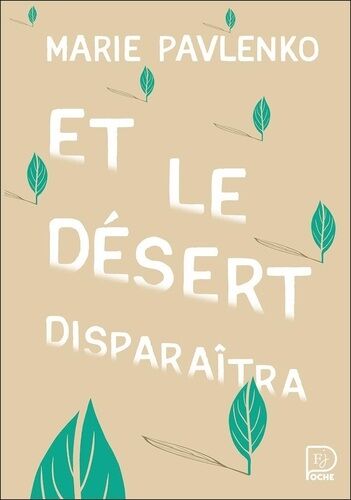 Et Le Désert Disparaîtra