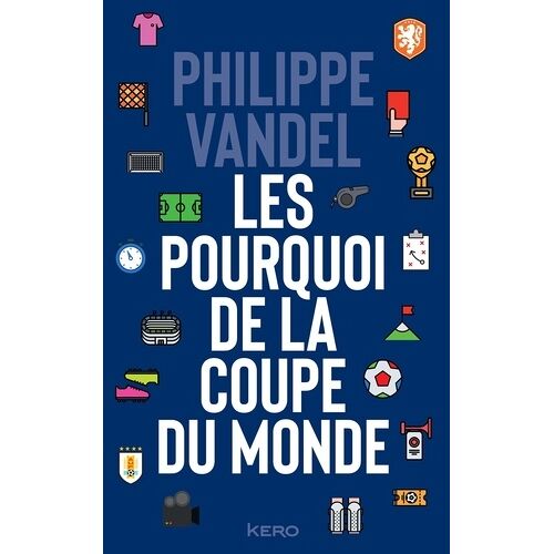 Les Pourquoi De La Coupe Du Monde