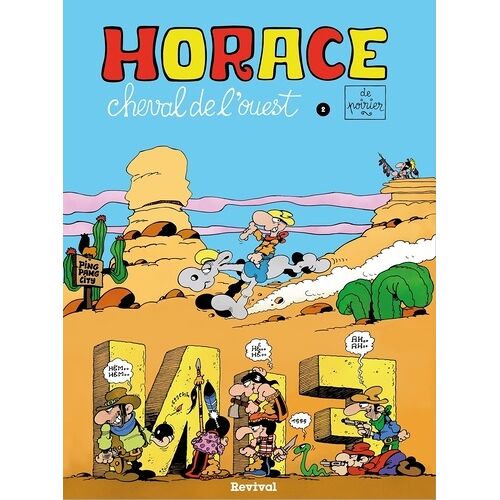 Horace, Cheval De L'ouest - Tome 2