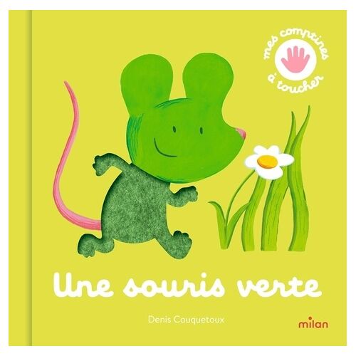 Une Souris Verte
