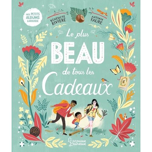 Le Plus Beau De Tous Les Cadeaux