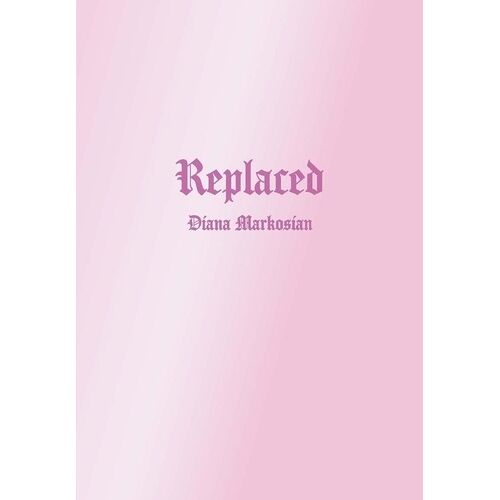 Replaced