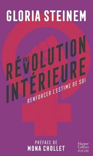 Une Révolution Intérieure - Renforcer L'estime De Soi