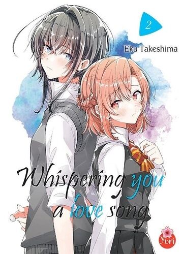 Whispering You A Love Song - Tome 2
