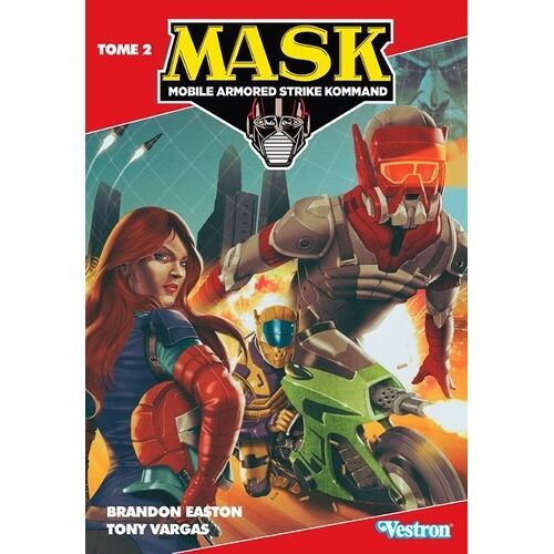 Mask - Tome 2 - Sur Les Traces De V.E.N.O.M