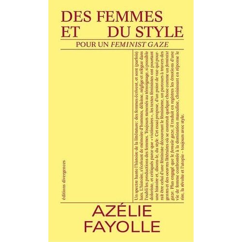 Des Femmes Et Du Style - Pour Un "Feminist Gaze