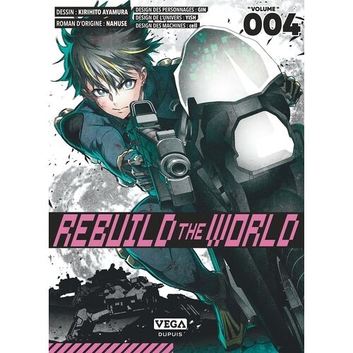 Rebuild The World - Tome 4