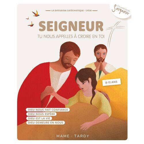 Seigneur Tu Nous Appelles À Croire En Toi