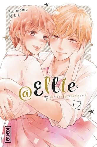 @Ellie #Jenaipasdepetitami - Tome 12