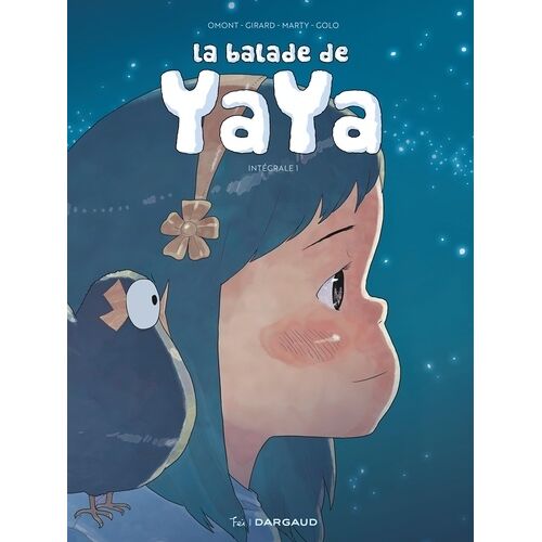 Balade De Yaya - Intégrale (La) - Tome 1