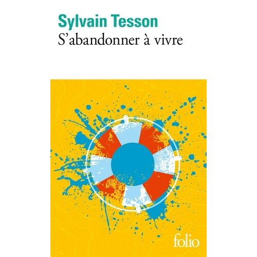 S'abandonner À Vivre
