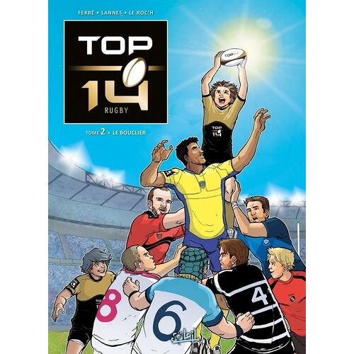 Top 14 - Tome 2 - Le Bouclier