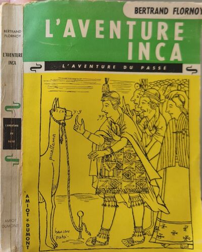 L'aventure Inca
