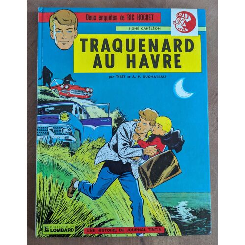 Ric Hochet Traquenard Au Havre Tome 1
