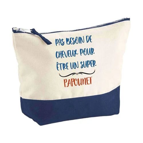 Pochette fond bleu Papounet pas besoin de Cheveux - Cadeau Original - Anniversaire Trousse Grand Format