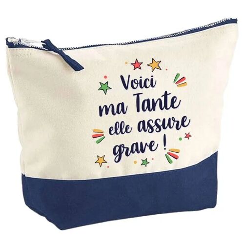 Pochette fond bleu Tante elle assure grave - Anniversaire - Original Trousse Maquillage Grand Format