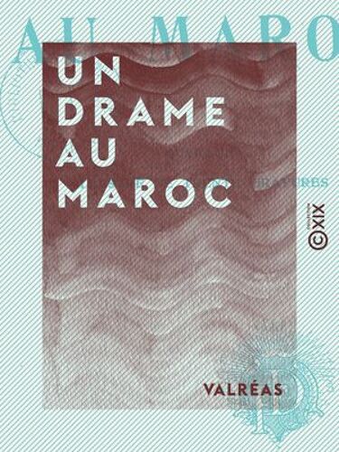 Un Drame Au Maroc