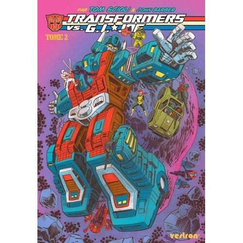 Transformers Vs - G.I. Joe - Tome 2