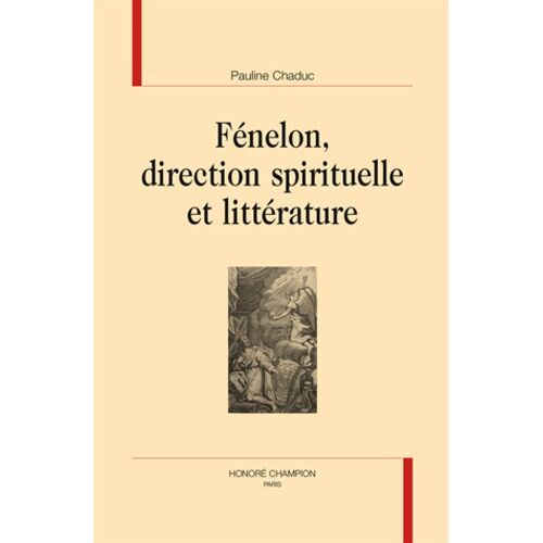 Fénelon, Direction Spirituelle Et Littérature