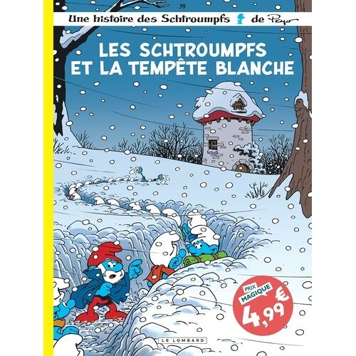 Les Schtroumpfs - Tome 39 - Les Schtroumpfs Et La Tempête Blanche