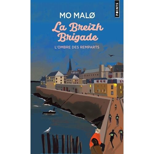 La Breizh Brigade - Tome 3 - L'ombre Des Remparts