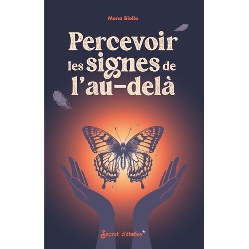 Percevoir Les Signes De L'au-Delà