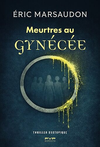 Meurtres Au Gynécée