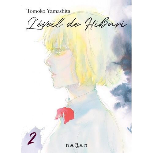 Éveil De Hibari (L') - Tome 2