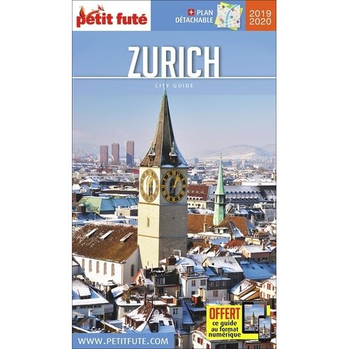 Petit Futé Zurich (1 Plan Détachable) - City Guide 2019-2020