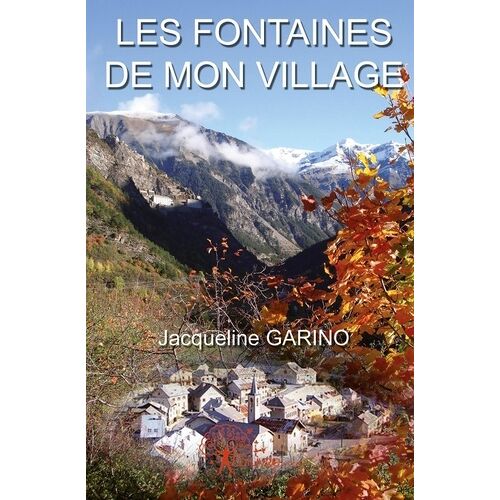 Les Fontaines De Mon Village
