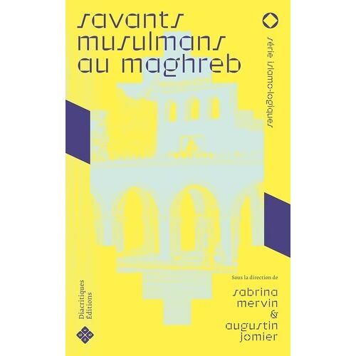 Savants Musulmans Au Maghreb