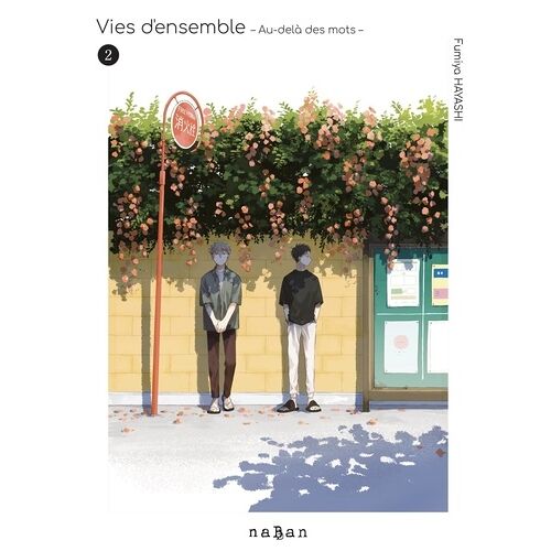 Vies D'ensemble - Au-Delà Des Mots - Tome 2