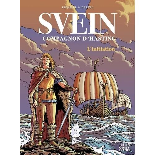 Svein Compagnon D'hasting - Tome 1 - L'initiation