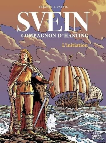 Svein Compagnon D'hasting - Tome 1 - L'initiation