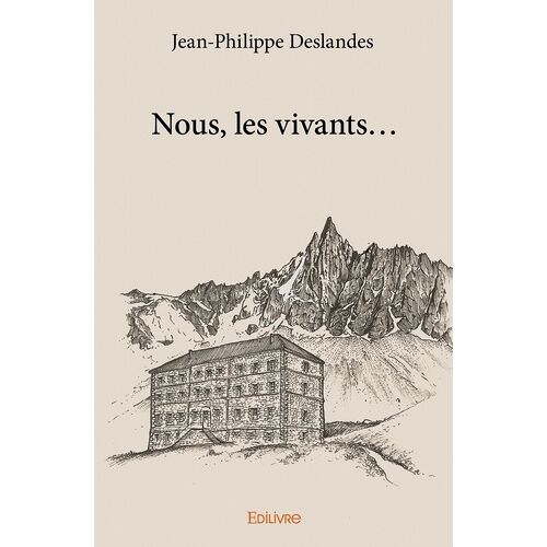 Nous, Les Vivants