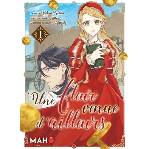 Fleur Venue D'ailleurs (Une) - Tome 1