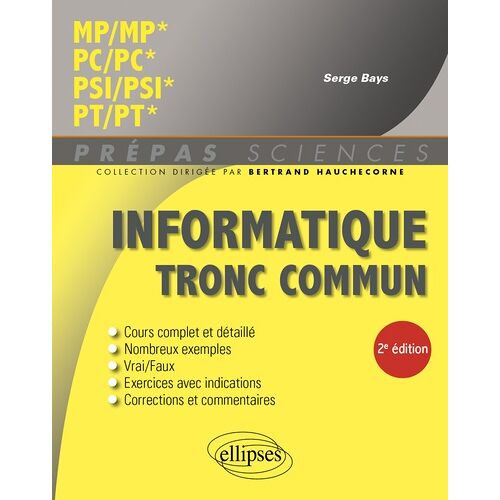 Informatique Tronc Commun - Mp - Pc - Psi - Pt