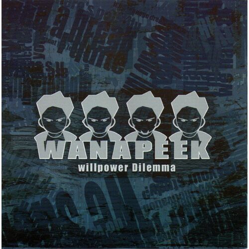 Wanapeek – Willpower Dilemma