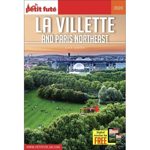 La Villette And Paris Northeast - Carnet De Voyage Petit Futé 2020